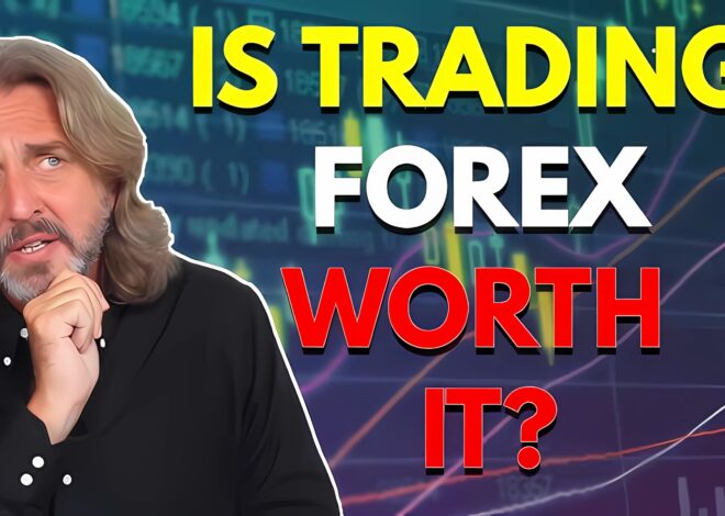 Is Forex Worth It