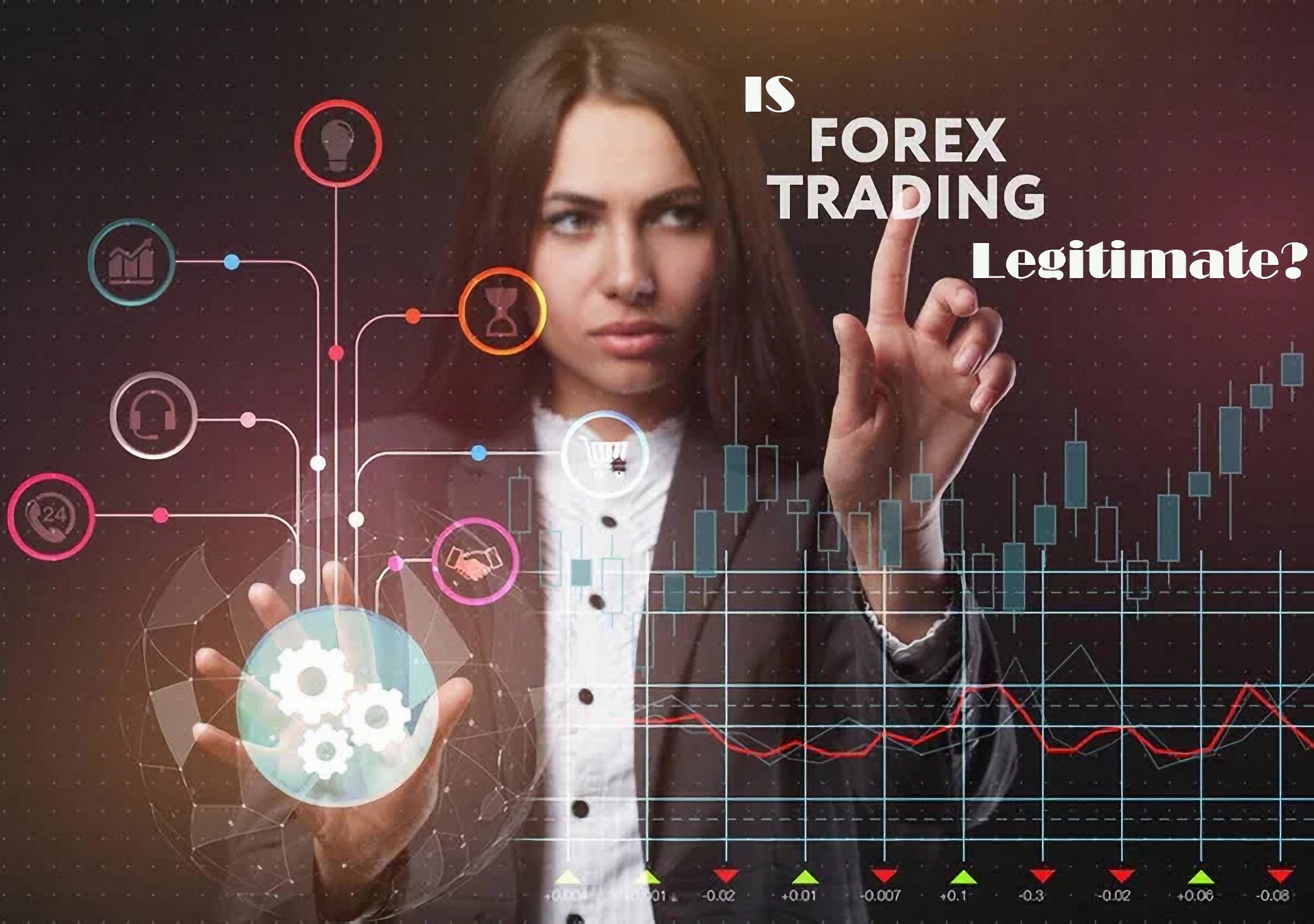 Is Forex Trading Legitimate?