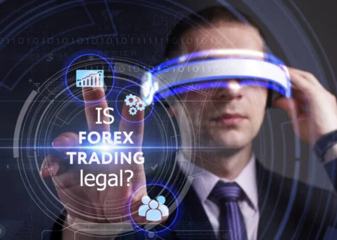 Is Trading Forex Legal?